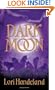 Dark Moon (Nightcreature, Book 3)