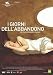 DVD : The Days of Abandonment ( I Giorni dell'abbandono ) [ Italienische Fassung, Keine Deutsche Sprache ]