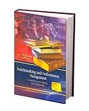 Benchmarking and performance management : contributions to theory and application