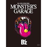 B'z LIVE-GYM 2006“MONSTER'S GARAGE” [DVD]