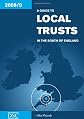 A guide to local trusts in the South of England, 2008/09.