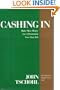 Cashing in: Make More Money, Get a Promotion, Love Your Job