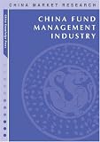 China Fund Management Industry