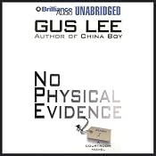 No Physical Evidence | [Gus Lee]