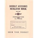 1950 CHEVROLET CAR TRUCK Accessory Installation Manual by Chevrolet