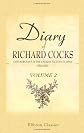 Diary of Richard Cocks, Cape-merchant in the English Factory in Japan, 1615-1622: with Correspondence: Volume 2