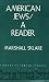 Book American Jews: A Reader
