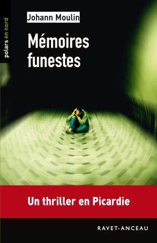 Mémoires funestes (POLARS EN NORD) (French Edition)