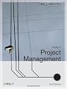 The Art of Project Management (Theory in Practice (O'Reilly))