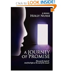 A Journey of Promise: May you be inspired<br>And find light at the end of the tunnel.