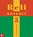Produkt-Bild: Reli konkret 3 (HS,  9. Jg.): Unterrichtswerk f&uuml;r katholische Religionslehre an HS in BW