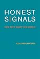 Honest Signals: How They Shape Our World (Bradford Books)