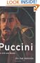 Puccini: His Life and Works (Master Musicians (Hardcover Oxford))