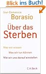 �ber das Sterben: Was wir wissen. Was...