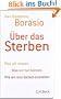 �ber das Sterben: Was wir wissen. Was wir tun k�nnen. Wie wir uns darauf einstellen