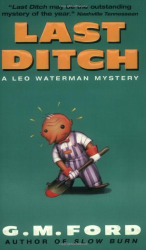Last Ditch: A Leo Waterman Mystery (Leo Waterman Mysteries)