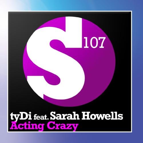Tydi - Acting Crazy - Zortam Music