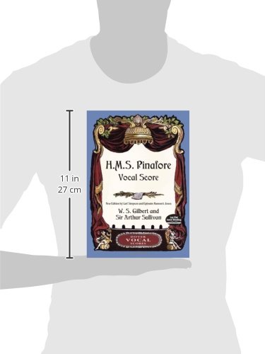 H.M.S. Pinafore Vocal Score (Dover Vocal Scores)