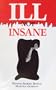 Ill Not Insane