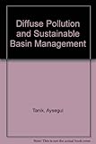 Diffuse pollution and sustainable basin management