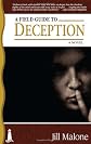 A Field Guide to Deception