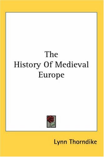 The History Of Medieval Europe