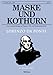 Maske und Kothurn. Internationale Beiträge zur Theaterwissenschaft an der Universität Wien: Maske und Kothurn 52/4. Lorenzo Da Ponte: HEFT 52/4, 2006 bei Bücher zum Namen: 41mSExPI9wL._SL75_