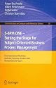 (S-BPM ONE - Setting the Stage for Subject-Oriented Business Process Management: First International Workshop, Karlsruhe, Germany, October 22, 2009, Re) By Buchwald, Hagen (Author) Paperback on (12 , 2010)