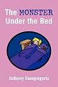 The Monster Under the Bed