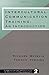 Intercultural Communication Training: An Introduction (Communicating Effectively in Multicultural Contexts)