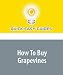 How To Buy Grapevines