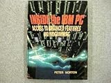 Inside the IBM PC : access to advanced features and programming