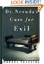 Dr. Neruda's Cure for Evil