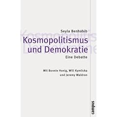 Kosmopolitismus und Demokratie. Eine Debatte (Theorie und Gesellschaft)