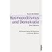 Kosmopolitismus und Demokratie. Eine Debatte (Theorie und Gesellschaft)
