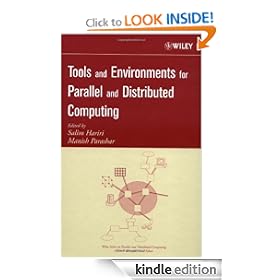 Tools and Environments for Parallel and Distributed Computing (Wiley Series on Parallel and Distributed Computing)