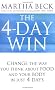 The 4-Day Win: Change the way you think about food and your body in just 4 days