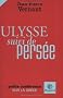 Ulysse suivi de Pers�e : Petite conf�rence sur la Gr�ce
