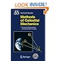 Methods of Celestial Mechanics: Volume I: Physical, Mathematical, and Numerical Principles (Astronomy and Astrophysics Library)