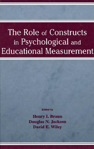 The Role of Constructs in Psychological and Educational Measurement