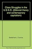 Class struggles in the USSR