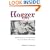 Hogger: From Fantasy To Fulfillment: A Locomotive Engineer Remembers