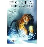 ESSENTIAL LIGHTWAVE 3D [8]: THE FASTEST AND EASIEST WAY TO MASTER LIGHTWAVE [WITH CDROM] [Essential LightWave 3D [8]: The Fastest and Easiest Way to Master LightWave [With CDROM] ] BY Albee, Timothy(Author)Paperback 01-Mar-2005
