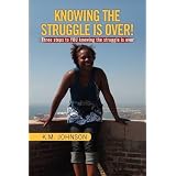 KnowingtheStruggleisOver!