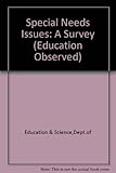 Special needs issues : asurvey by HMI