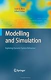 ISBN 9781846286216 product image for Modelling and Simulation: Exploring Dynamic System Behaviour | upcitemdb.com