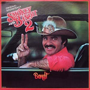 JERRY REED - Smokey and The Bandit II - Zortam Music