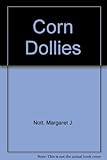 Corn dollies