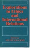 Explorations in ethics and international relations : essays in honour of Sydney D. Bailey