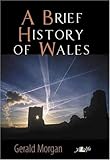 A brief history of Wales